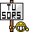 Tu sors